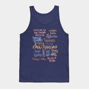 Full House Collage Sayings Characters Tank Top